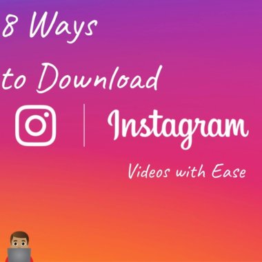 8 Ways to Download Instagram Videos with Ease