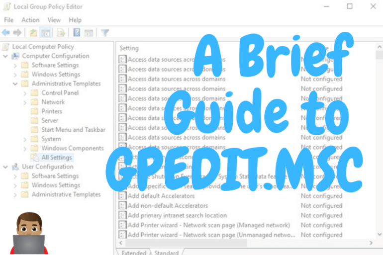 A Brief Guide to GPEDIT.MSC