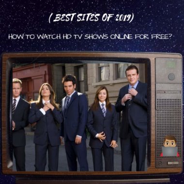 Sites to Watch HD TV Shows Online for Free