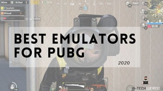 Best PUBG Mobile Emulators 2020