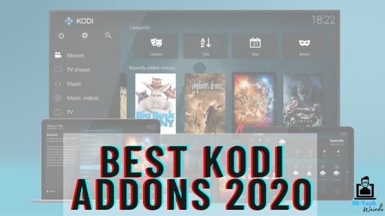 Best Kodi addons 2020